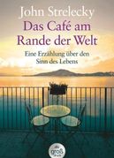 Der Bestseller von John Strelecky.